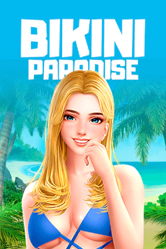 Pörgesd a Bikini Paradise-t nyári hangulatért és jutalmakért